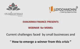 Svakarma Customer Knowledge Series Webinar for MSME's on How to emerge a winner from this crisis